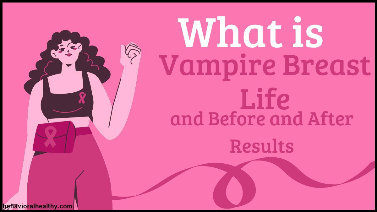 What is Vampire Breast Lift and Before and After Results.jpg